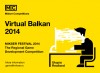 Виртуелни Балкан 2014: Остварива утопија