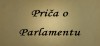 Priča o Parlamentu